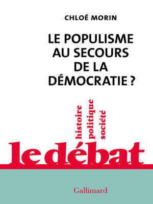 cover image of Le populisme au secours de la démocratie ?